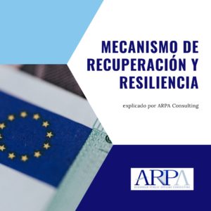 Mecanismo de Recuperación y Resiliencia UE: Todo lo que debes saber